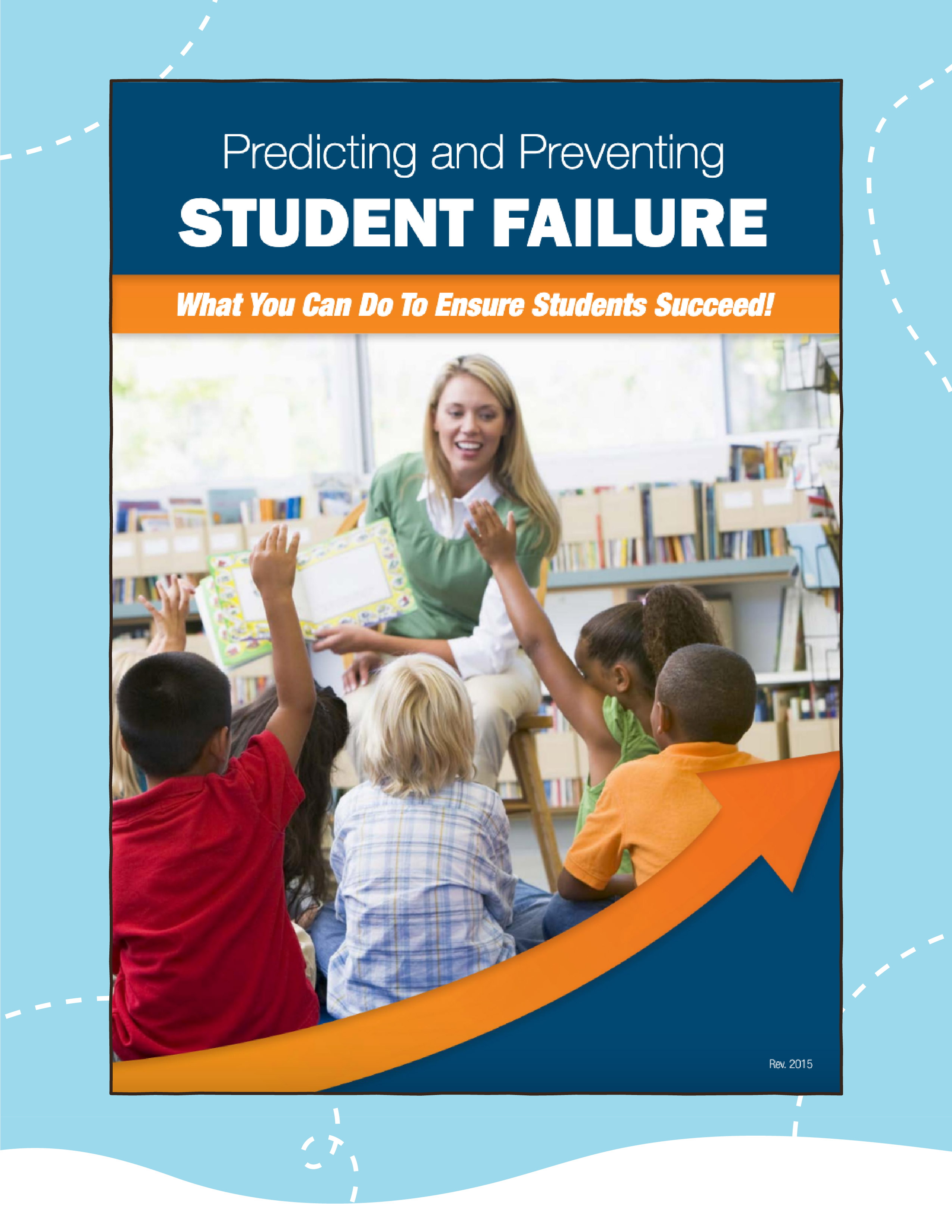 Predicting and Preventing Student Failure Booklet
